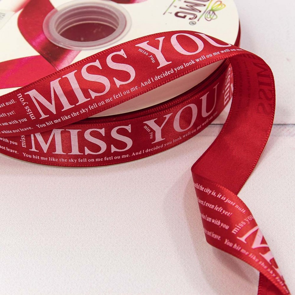 Лента Атласная 2,5см х 110м Полиэстер "Miss you" с печатью (Красный)