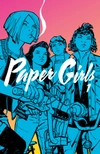 Paper Girls. Vol 1