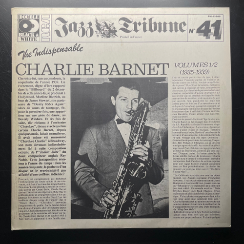 Charlie Barnet ‎– The Indispensable Charlie Barnet Volumes 1/2 (1935-1939) 2LP (Франция 1983г.)
