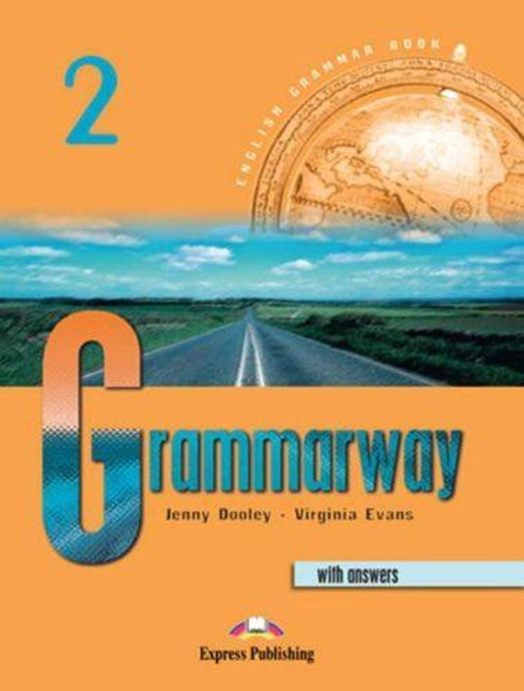 Grammarway 2. Book with Answers. Elementary. С ключами