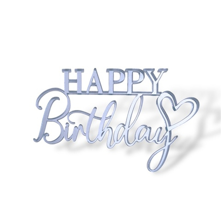Топпер Торец "Happy Birthday" с сердечком акрил, 10 см СЕРЕБРО