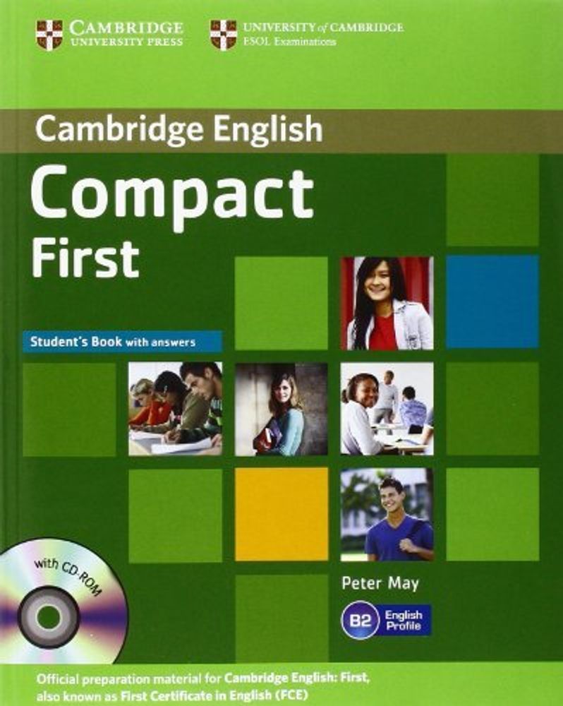 Compact First Student&#39;s Book with answers with CD-ROM