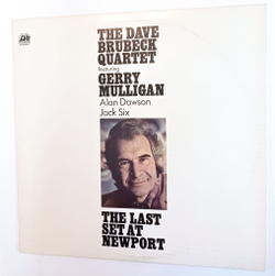 Винтажная виниловая пластинка LP The Dave Brubeck Quartet Featuring Gerry Mulligan, Alan Dawson, Jack Six The Last Set At Newport (USA 1972)