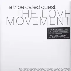 A Tribe Called Quest - The Love Movement LP