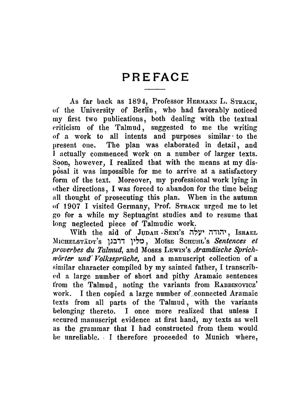 A manual of the Aramaic language of the Babylonian Talmud. grammar, chrestomathy and glossaries | Max Leopold Margolis