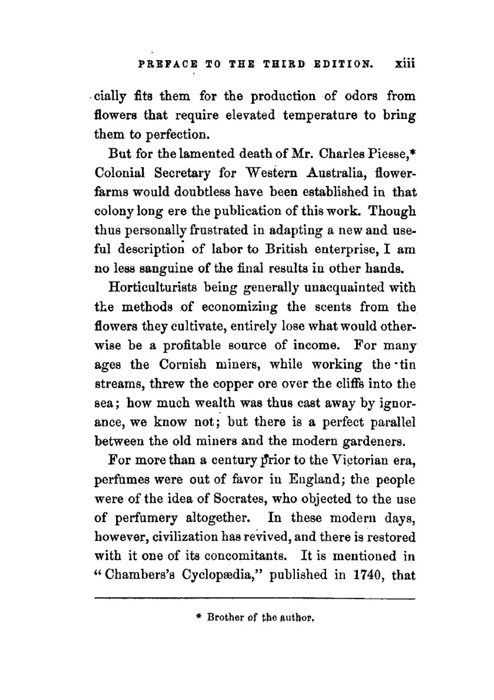 The Art of Perfumery and the Methods of Obtaining the Odors of Plants:. With Instructions for the Manufacture of Perfumes for the Handkerchief, Scented Powders, Odorous Vinegars, Dentifrices, Pomatums, Cosmetics, Perfumed Soap, Etc., to which is Added an Appendix on Preparing Artificial Fruit-essences, Etc | George William Septimus Piesse