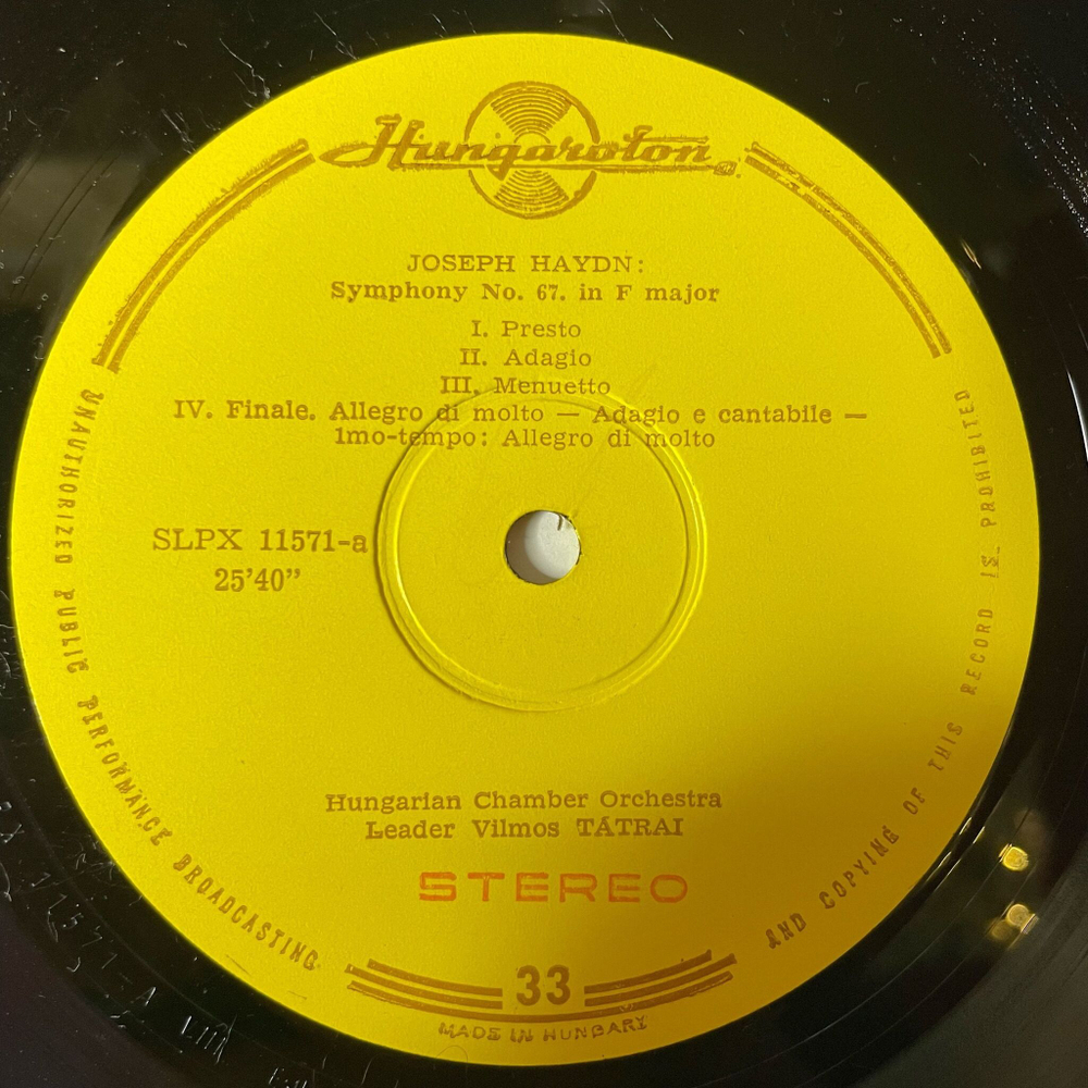 Винтажная виниловая пластинка LP J. Haydn Гайдн, Hungarian Chamber Orchestra, Vilmos Tatrai, Symphony No. 67 In F Major, Symphony No. 68 In B Flat Major (Венгрия 1971)