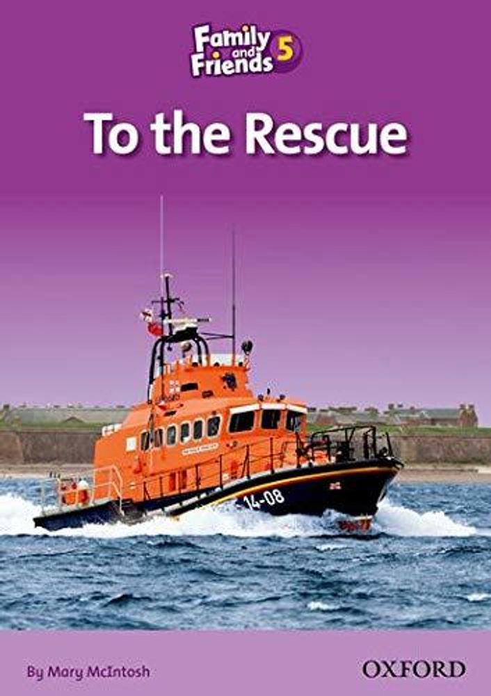 FAMILY &amp; FRIENDS READERS 5D TO  RESCUE