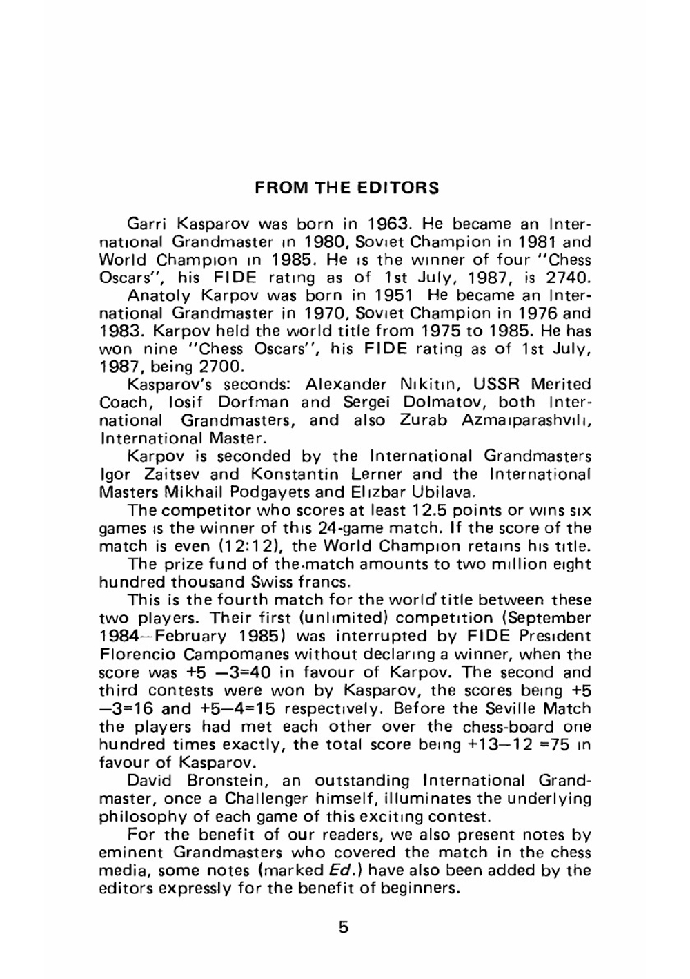 The World Chess Crown Challenge. Kasparov vs Karpov. Seville 87 | D. Bronstein