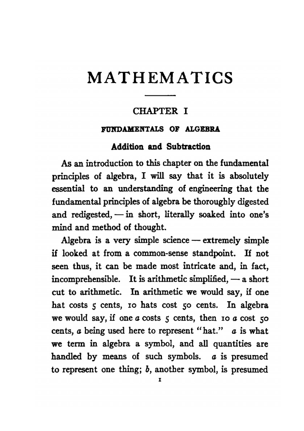Mathematics for the Practical Man. Explaining Simply and Quickly All the Elements of Algebra, Geometry, Trigonometry, Logarithms, Coördinate Geometry, Calculus | George Howe