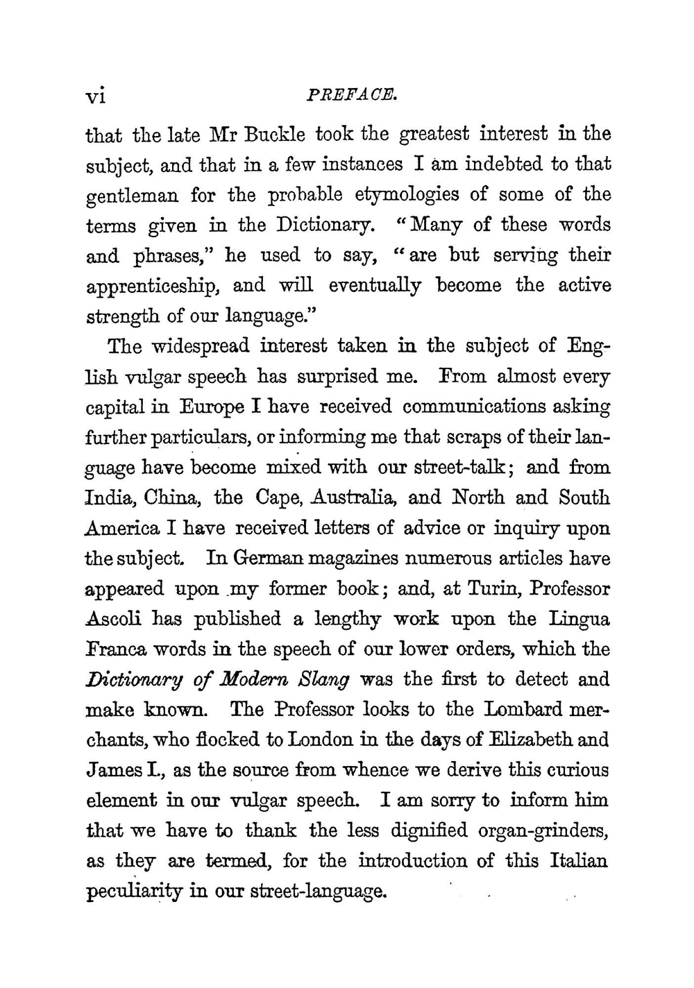 The Slang Dictionary. Or, the Vulgar Words, Street Phrases, and "Fast" Expressions of High and Low Society : Many with Their Etymology and a Few with Their History Traced | John Camden Hotten