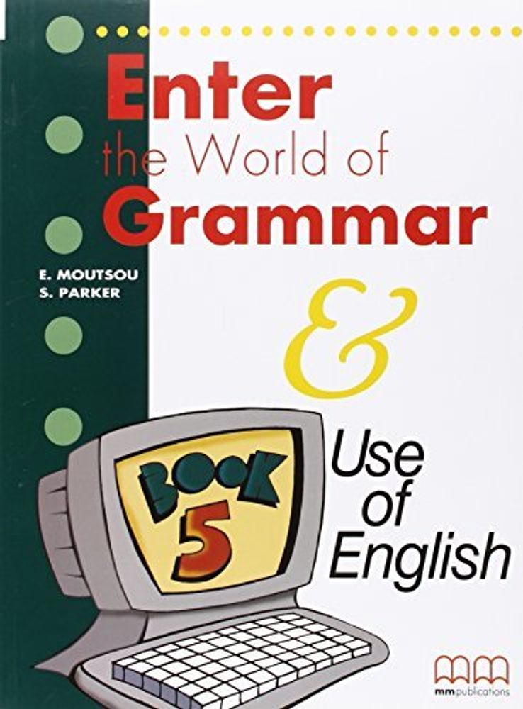 Enter The World Of Grammar Student&#39;s Book 5