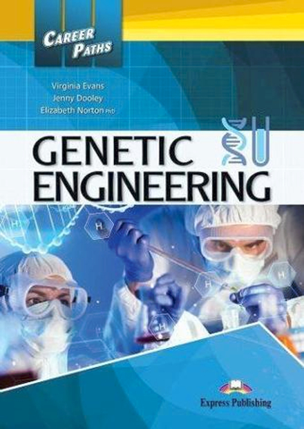 Genetic Engineering (esp). Student's Book with digibook app. Учебник  (с ссылкой на электронное приложение)