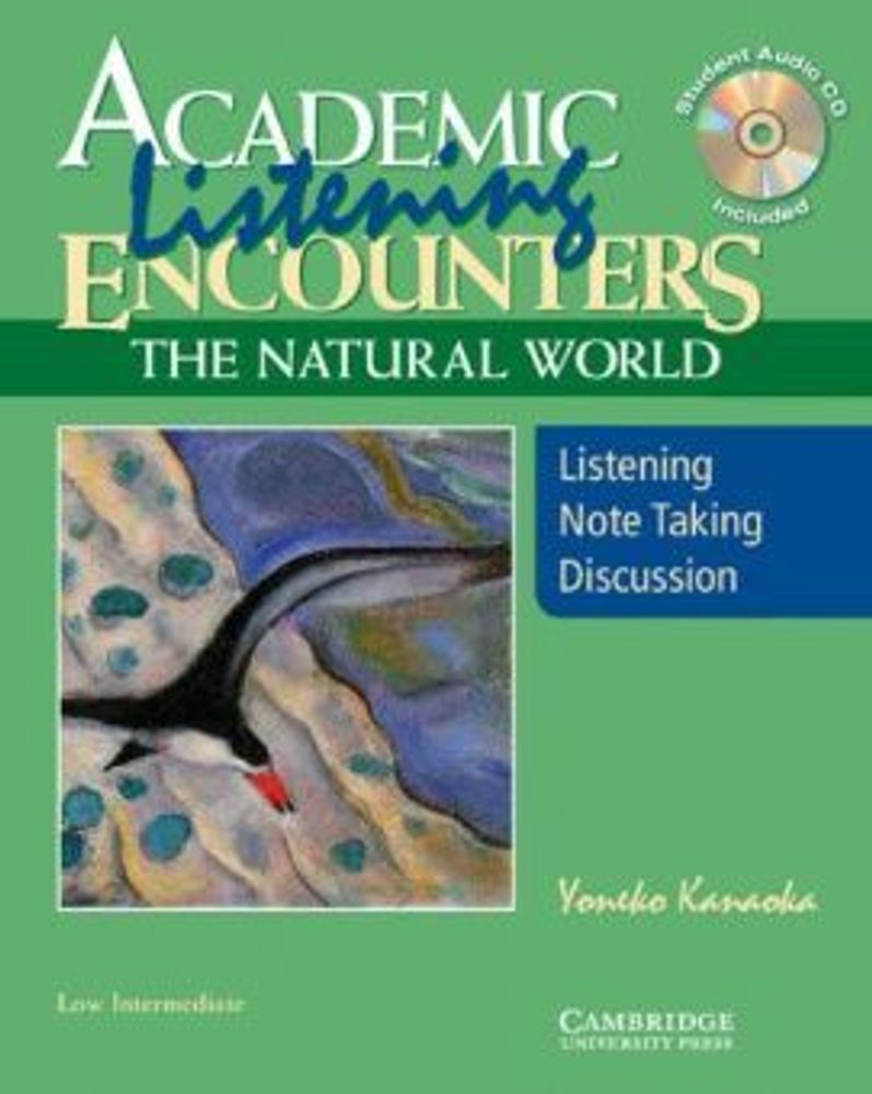 Academic Encounters: The Natural World - Listening Student&#39;s Book with Audio CD