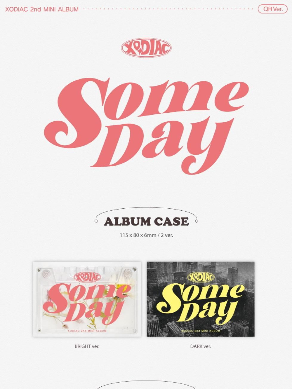 Альбом XODIAC - SOME DAY 2 Album QR RANDOM