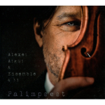 Alexei Aigui, Ensemble 4'33 / Palimpsest (CD)