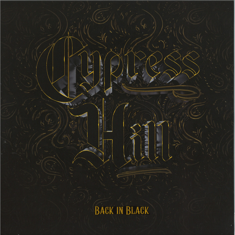 Cypress Hill - Back In Black