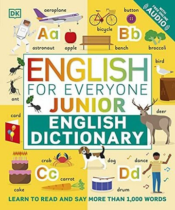English for Everyone Junior English Dictionary: Learn to Read and Say More than 1,000 Words Flexibound