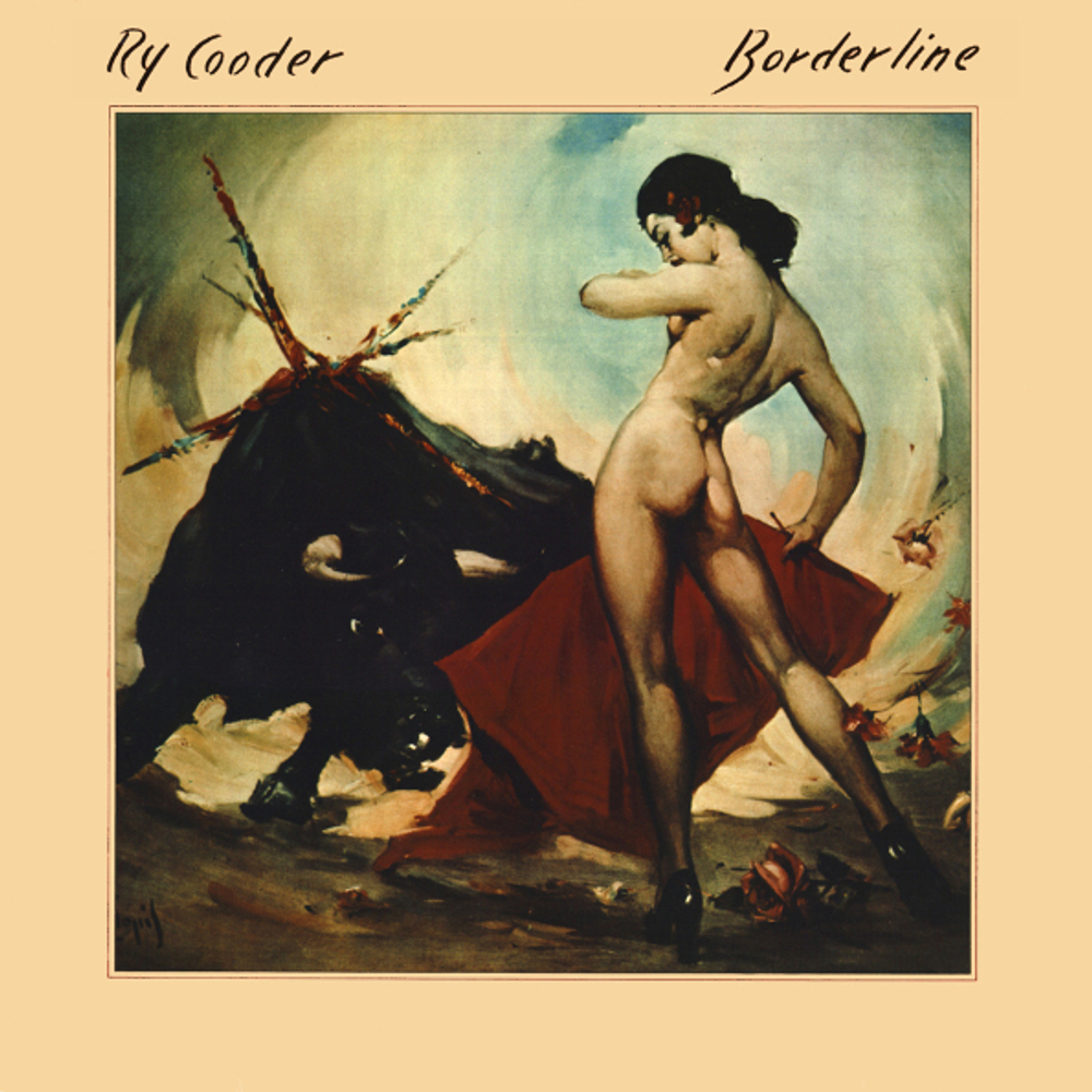 Ry Cooder / Borderline (LP)