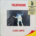 Telephone - Dure Limite