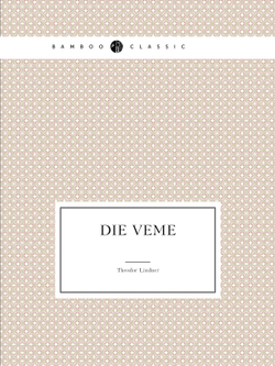 Die Veme | Theodor Lindner