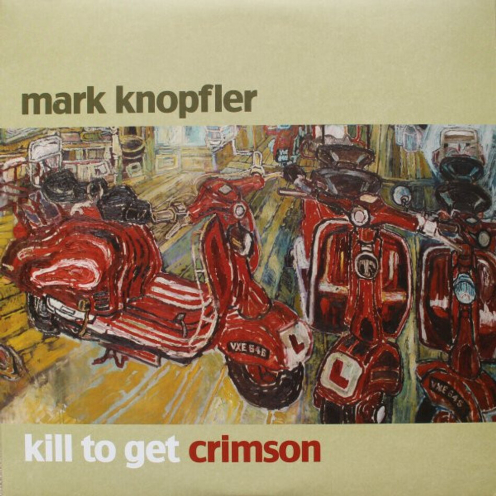 Mark Knopfler / Kill To Get Crimson (2LP)