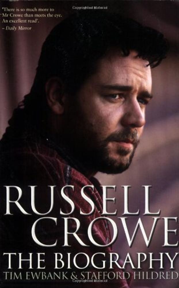 Russell Crowe: Biography