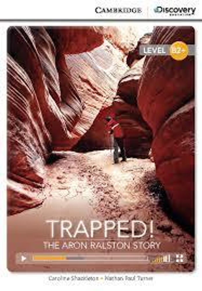 Trapped! Aron Ralston Story Bk +Online Access