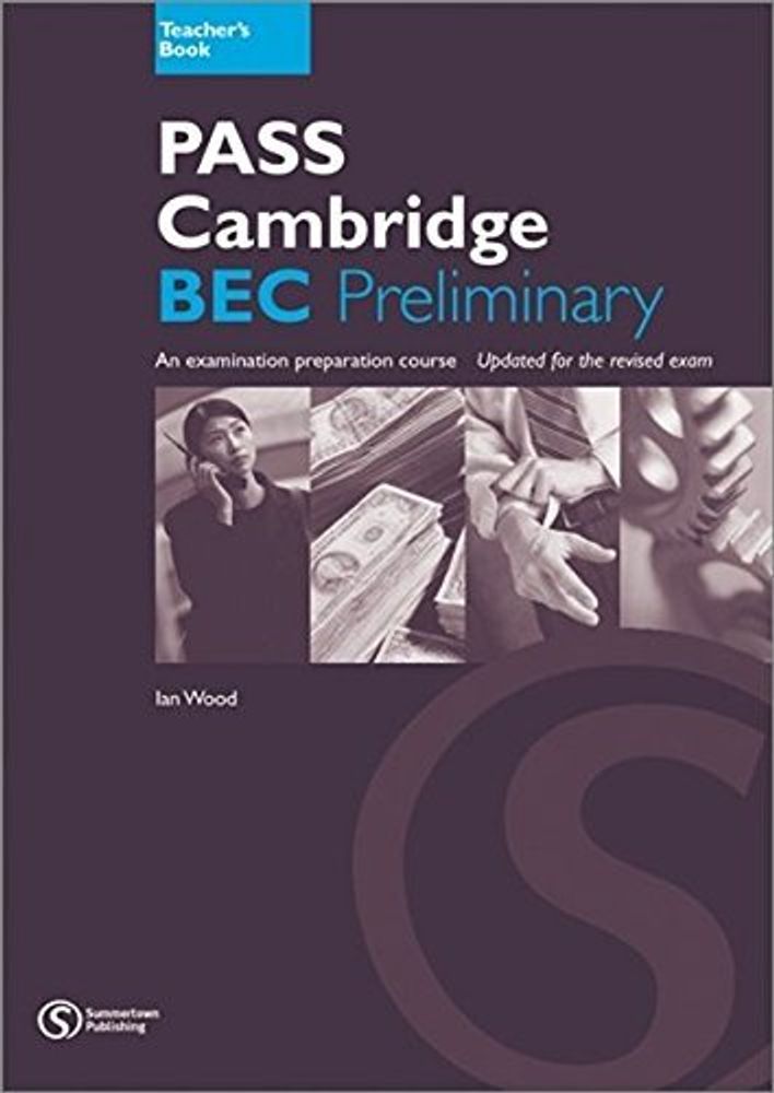 Pass Cambr BEC Prelim книга для учителя (TB @)