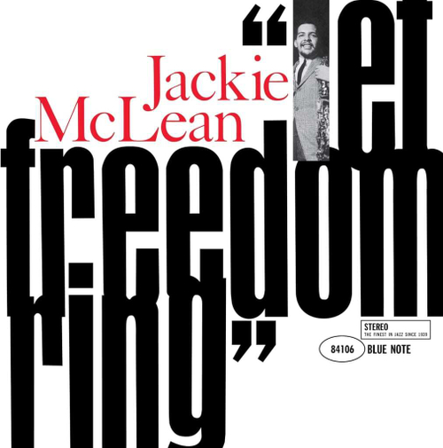Jackie McLean - Let Freedom Ring - USA, Blue Note Tone Poet