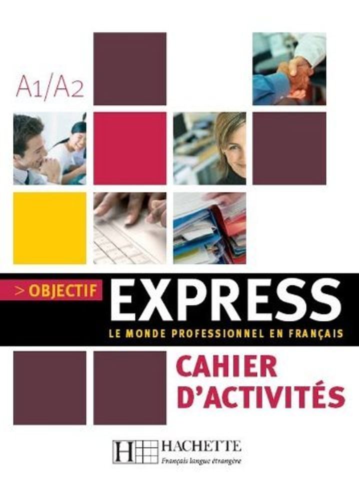 Objectif Express 1 Cahier **