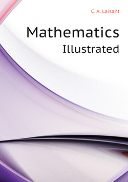 Mathematics. Illustrated | C. A. Laisant