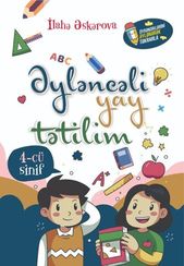 Əyləncəli yay tətilim 4-cü sinif