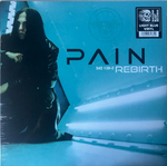 Pain / Rebirth (Coloured Vinyl)(LP)