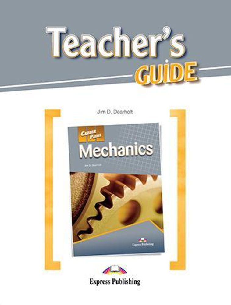 Mechanics. Teacher&#39;s guide