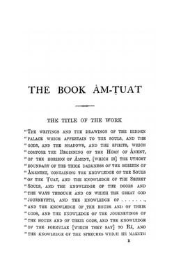 The Egyptian Heaven and Hell. Vol. I. The Book Am-Tuat | E.A. Wallis Budge