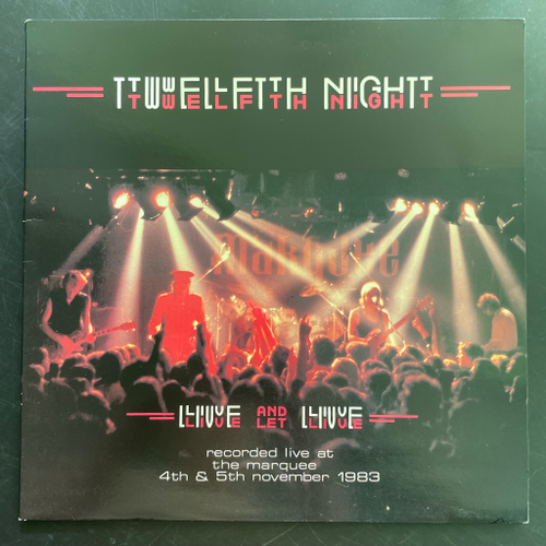 Twelfth Night ‎– Live And Let Live (Англия 1984г.)