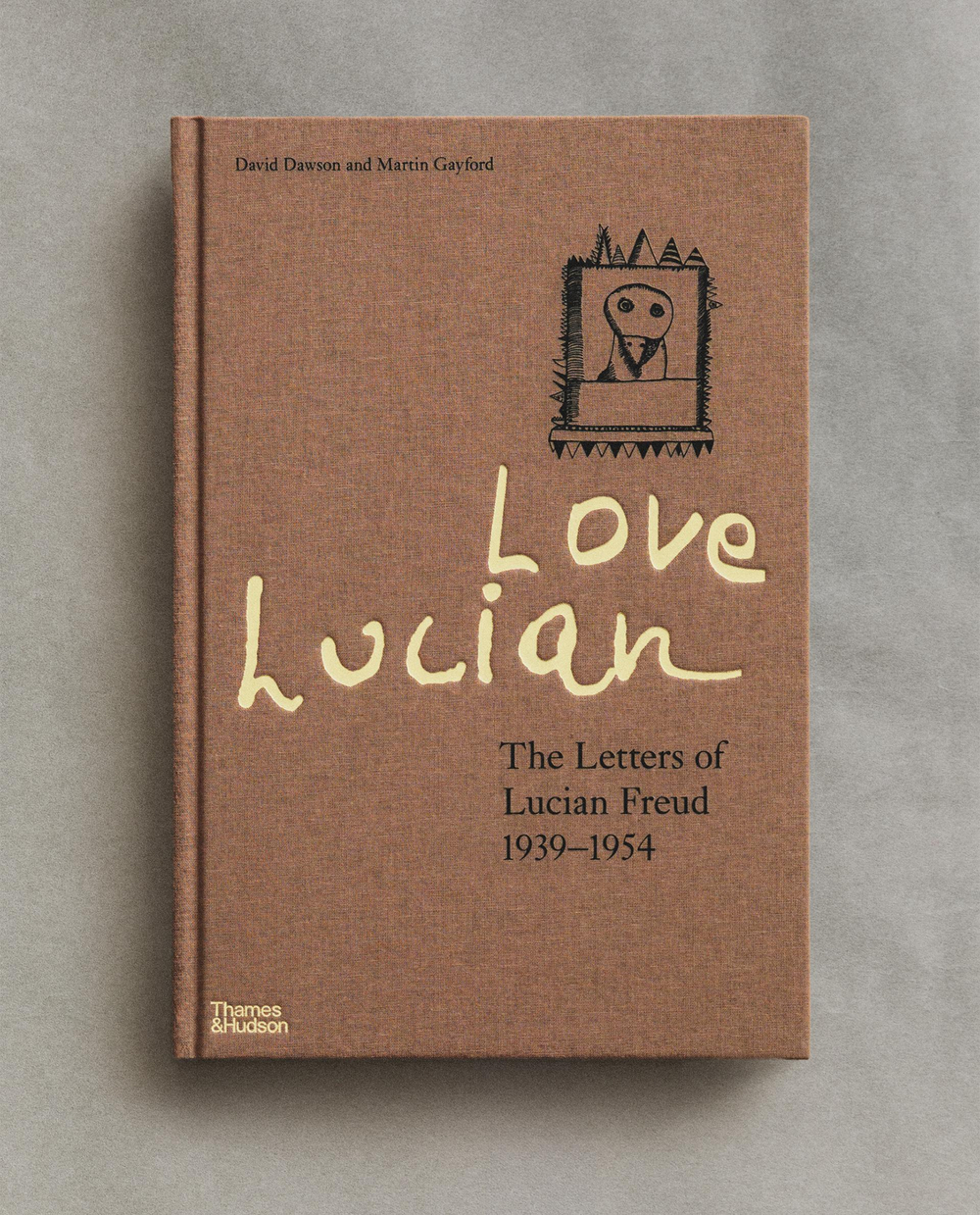 Love Lucian: The Letters of Lucian Freud. Письма художника (на английском языке)