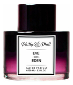 PHILLY & PHILL Eve Goes Eden