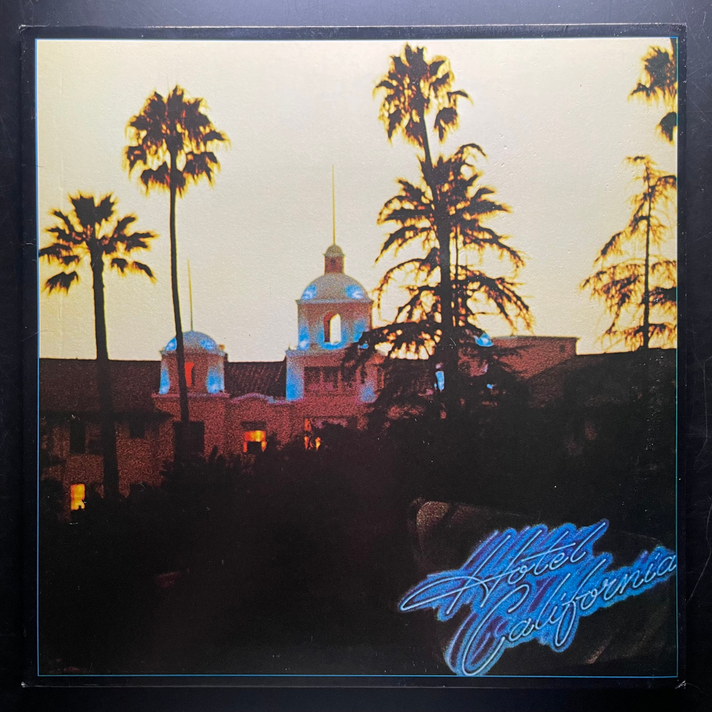 Eagles ‎– Hotel California (Англия 1976г.)