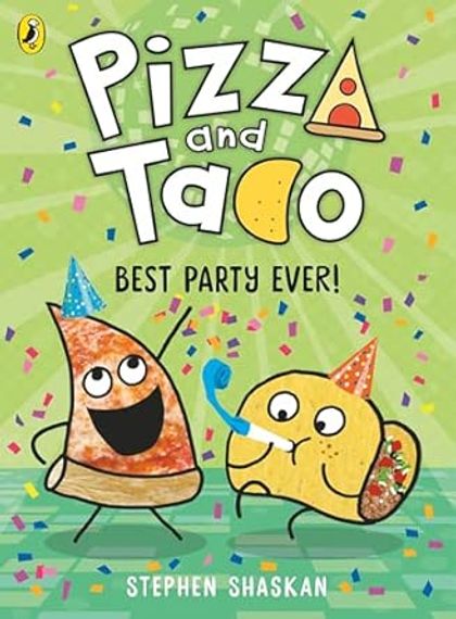 Pizza and Taco: Best Party