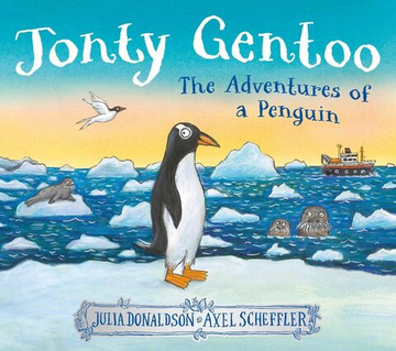 Jonty Gentoo - The Adventures of a Penguin Hardcover