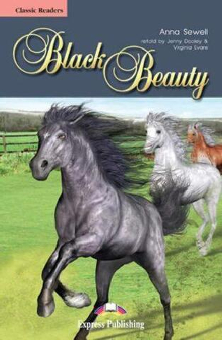Black Beauty. Черный красавчик. Анна Сьюэлл. Beginner (5-6 класс). Книга для чтения + CD (аудио)