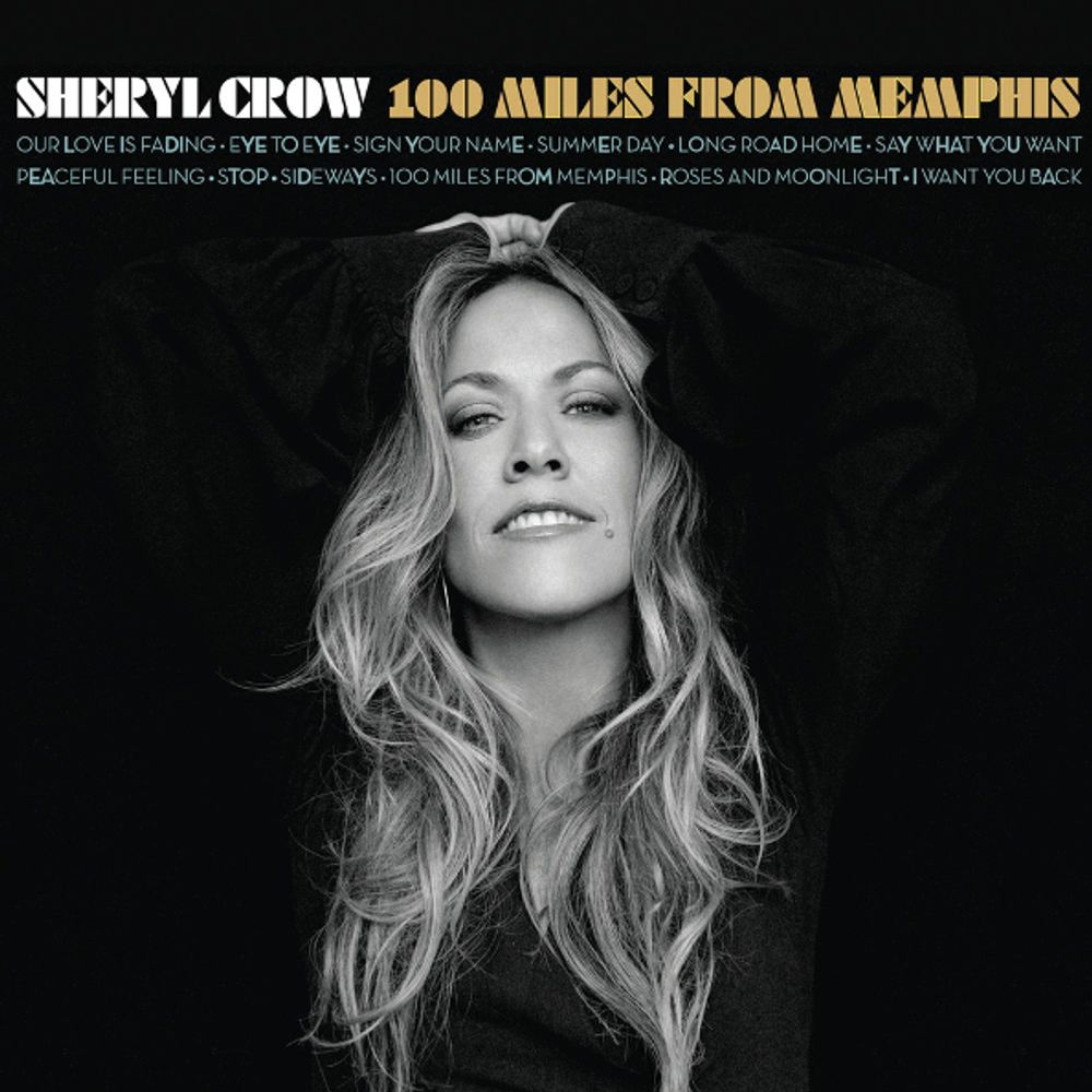 Sheryl Crow / 100 Miles From Memphis (CD)