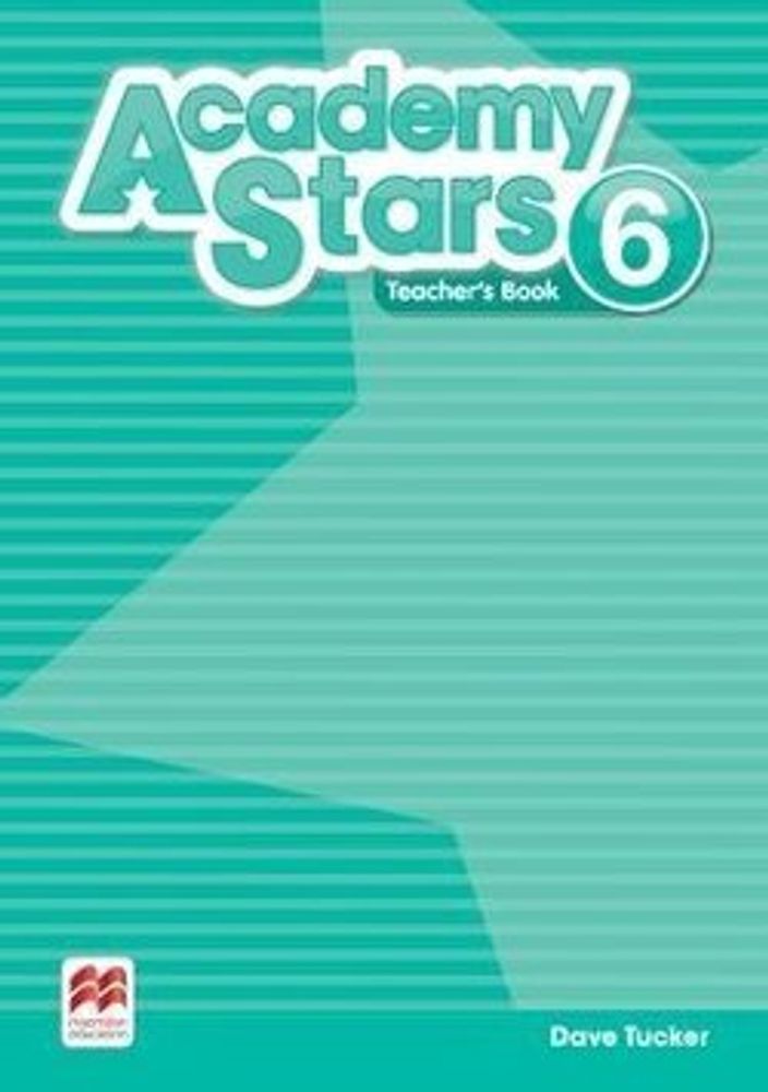 Academy Stars 6 Teacher&#39;s Book Pack