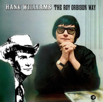 Roy Orbison / Hank Williams The Roy Orbison Way (LP)