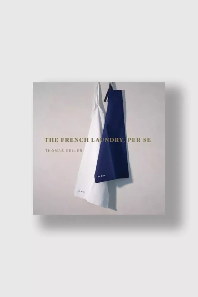 Книга The French Laundry, Per Se by Thomas Keller (Artisan)