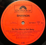 Shannon - Do You Wanna Get Away (Германия 1985г.) В