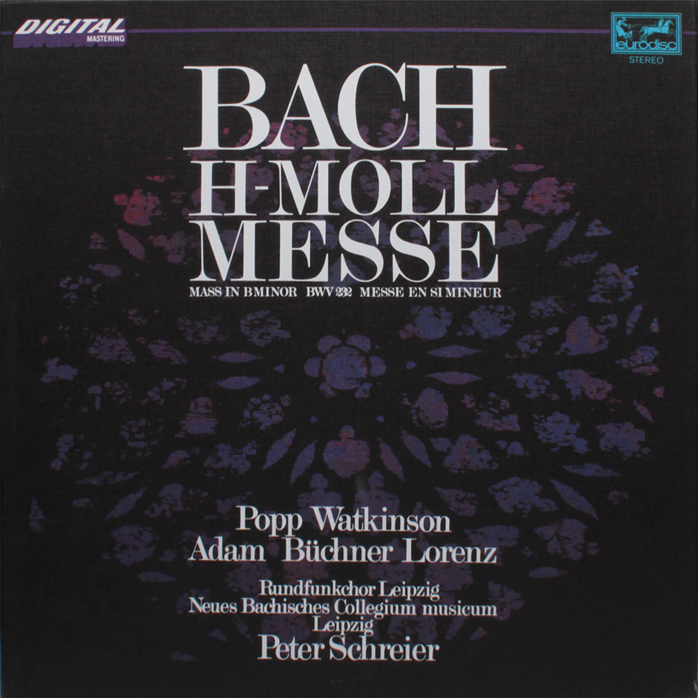 Peter Schreier, Popp, Watkinson, Adam, Buchner, Lorenz / Johann Sebastian Bach: Messe In H-moll BWV 232 (3LP)