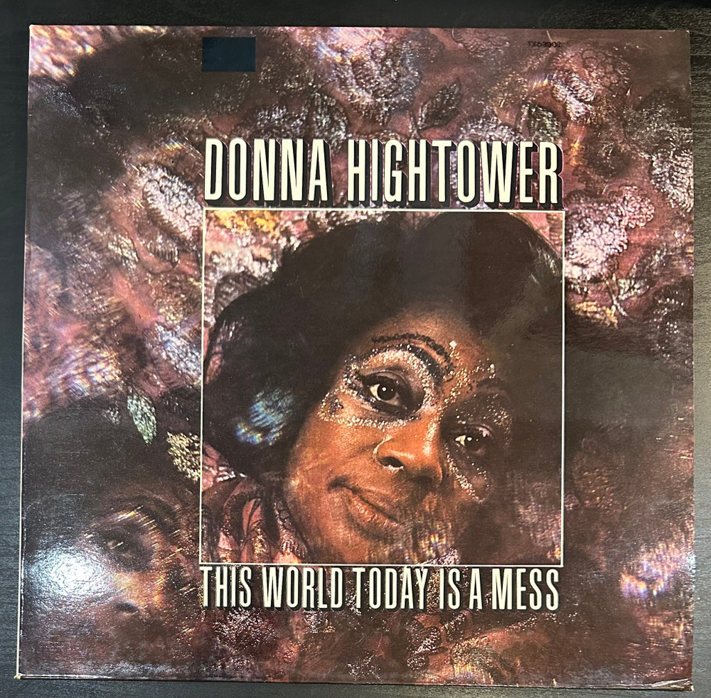 Donna Hightower- This World Today Is A Mess (Франция 1972г.)